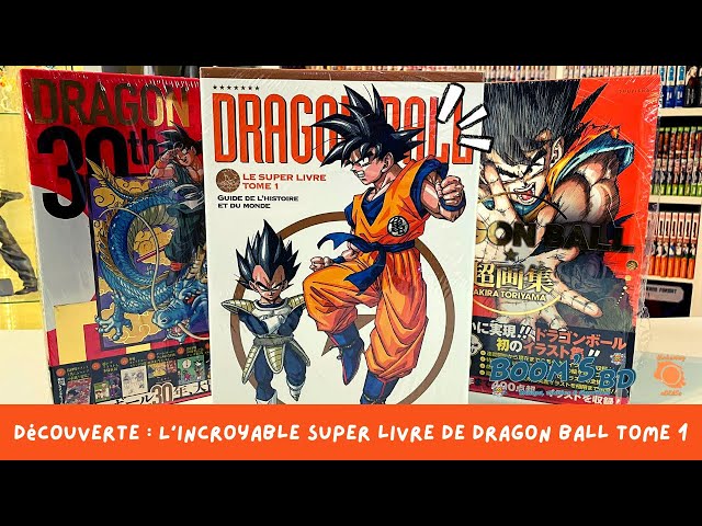 Dragon Ball - Le super livre - Tome 01