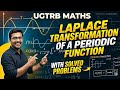 LAPLACE TRANSFORMATION OF A PERIODIC FUNCTION #ugtrbmaths #laplace_transformations @AadhiranAcademy 