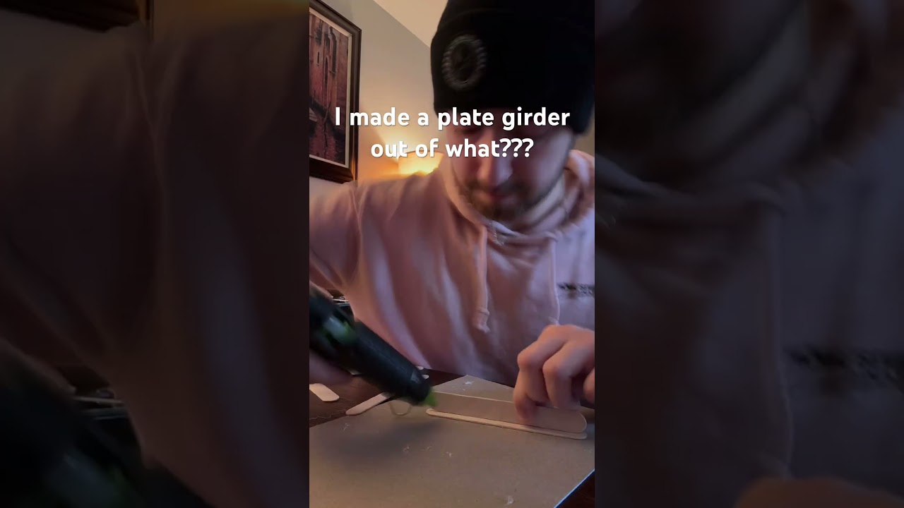 Building a Plate Girder with POPSICLE STICKS 