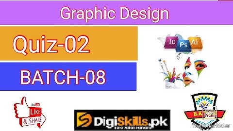 Graphic design quiz 2 batch 11 solution || solved quiz of graphic design quiz 2 batch 11