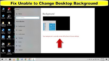 How to Fix Your Background is Currently Turn off By Ease of Access Settings Error in Windows 10