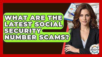 What Are The Latest Social Security Number Scams? - Get Retirement Help
