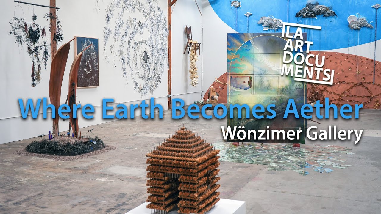 "Where Earth Becomes Aether" at Wonzimer Gallery