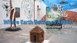 Famous "Where Earth Becomes Aether" at Wonzimer Gallery Profile