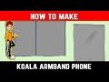 how to make a koala armband phone holder at home