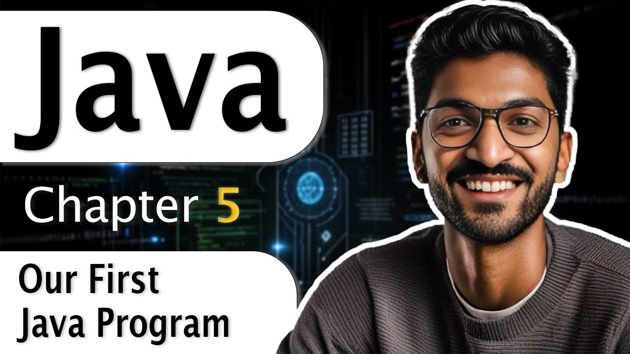 L-5 Our First Java Program | Complete Java Course 2025 #java - YouTube