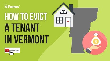 Evictions In Vermont - Easy Instructions