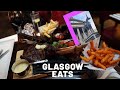 Things to see and Eat in Glasgow, 2019