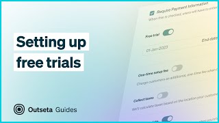 Setting Up Free Trial Workflows With Outseta