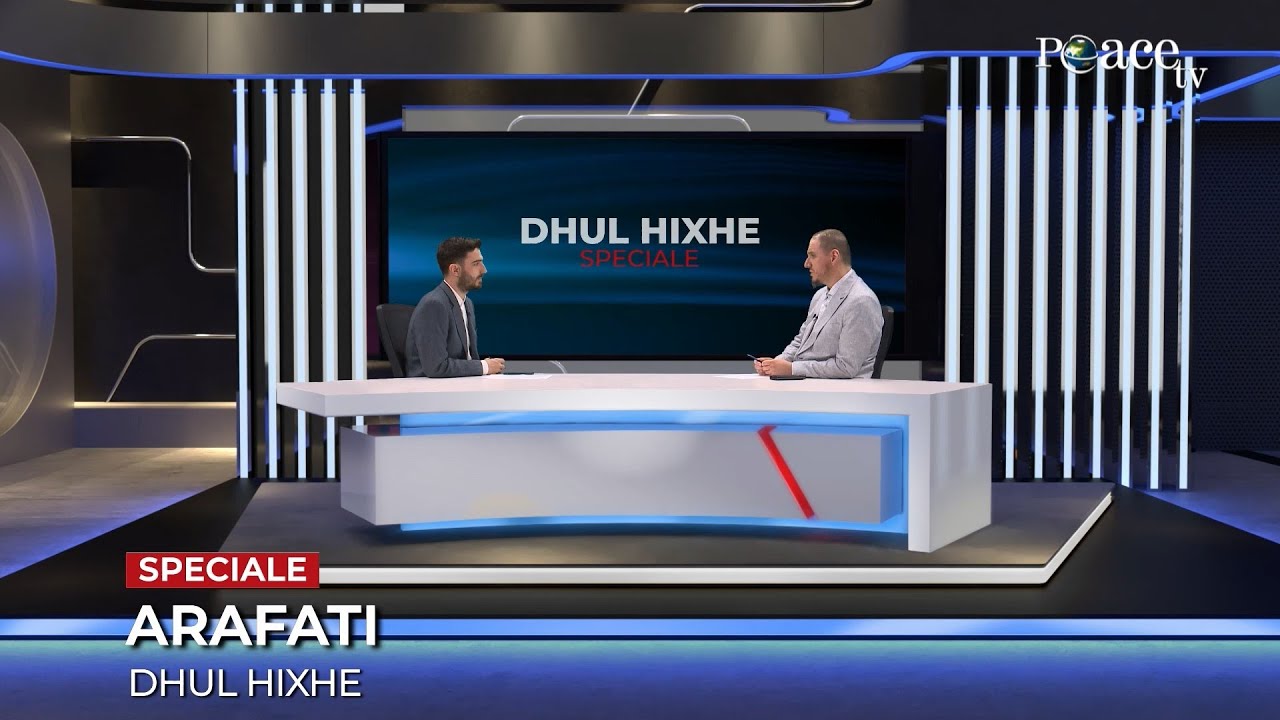 Speciale | 01. Arafati - Dhul Hixhe - Enis Rama