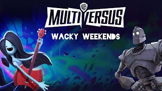 MultiVersus: Wacky Weekends #10 (Marceline/Iron Giant) @LorcantheHedgehog