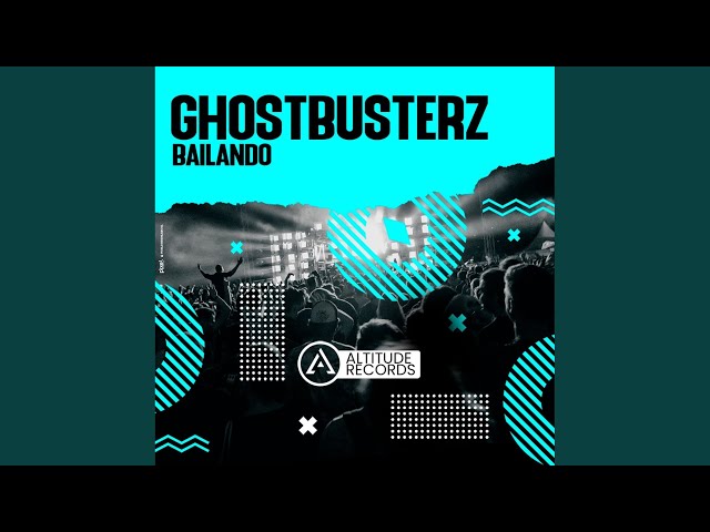Ghostbusterz - Bailando