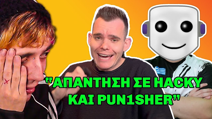DRAMA ΜΕ PUN1SHER! ΑΠΑΝΤΗΣΕ ΣΤΟ ΒΙΝΤΕΟ ΜΟΥ (ΑΝΤΙΚΕΙΜΕΝΙΚΟΣ ANTILIPSI)