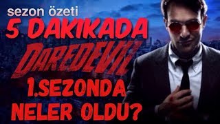 5 Dakikada Daredevil 1. Sezonda Neler Oldu?