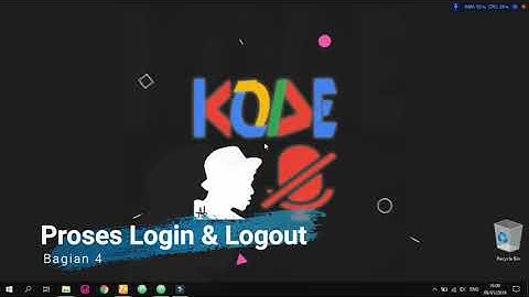 Cara Mudah Membuat Aplikasi Web Company Profile Sederhana di PHP - Bagian 4 Proses Login & Logout