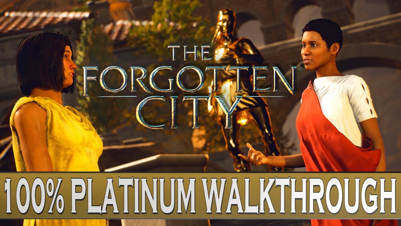 The Forgotten City 100 Platinum Walkthrough Trophy Achievement Guide All Endings YouTube the-forgotten-city-100-platinum-walkthrough-trophy-achievement-guide-all-endings-youtube