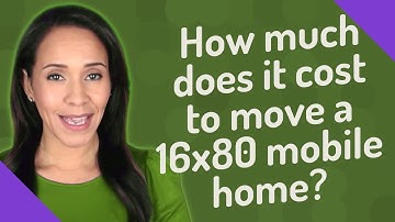 How much does it cost to move a 16x80 mobile home?