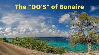 The Do's of visiting Bonaire