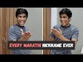 Every marathi nickname ever | Manish Kharage #shorts