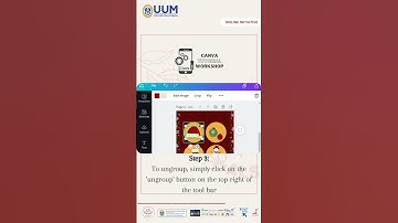 [ALSA UUM CANVA TUTORIAL WORKSHOP - EPISODE 3: GROUPING AND LOCKING ELEMENTS IN CANVA]