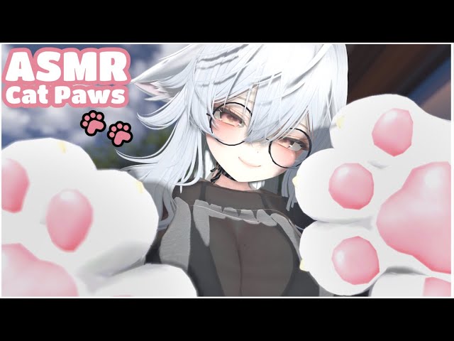 【ASMR VRChat】 Playing With You… Using My Cat Paws 🐾 Headpats, Fluffy Tapping & Soft Purring