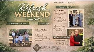 Refresh Weekend 6/7/26 night service Pastor Wesley Campbell