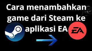 How to add Steam games to the EA app – a complete guide screenshot 4