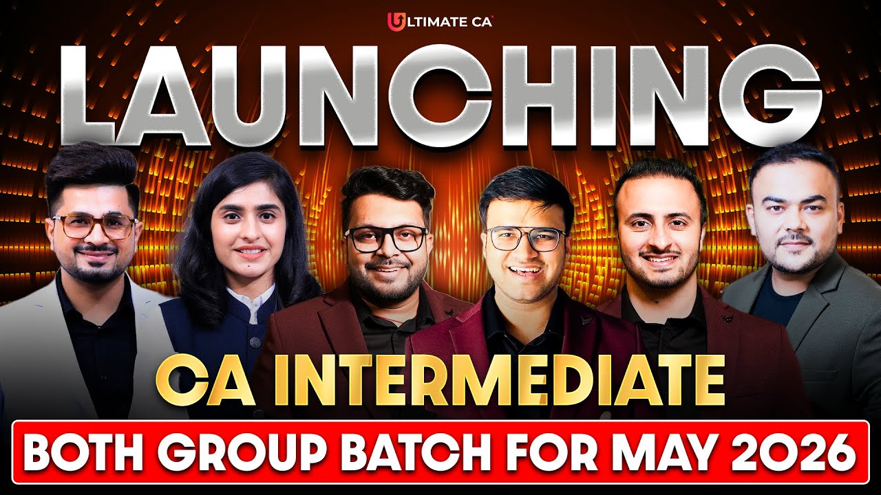 Launching CA Inter Both Group Regular Detailed Batch | May 2026 ...