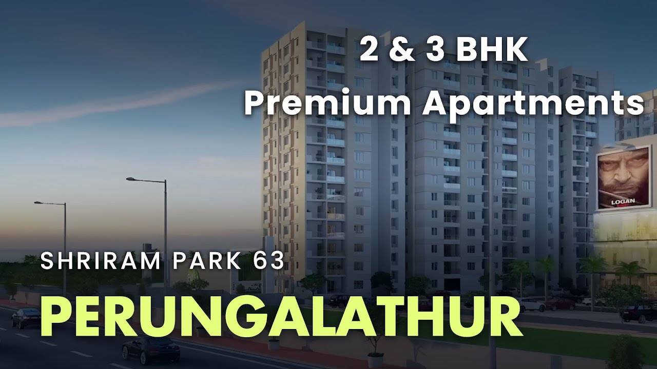 Shriram Park 63 - Perungalathur Apartments For Sale | GST Road, Chennai 