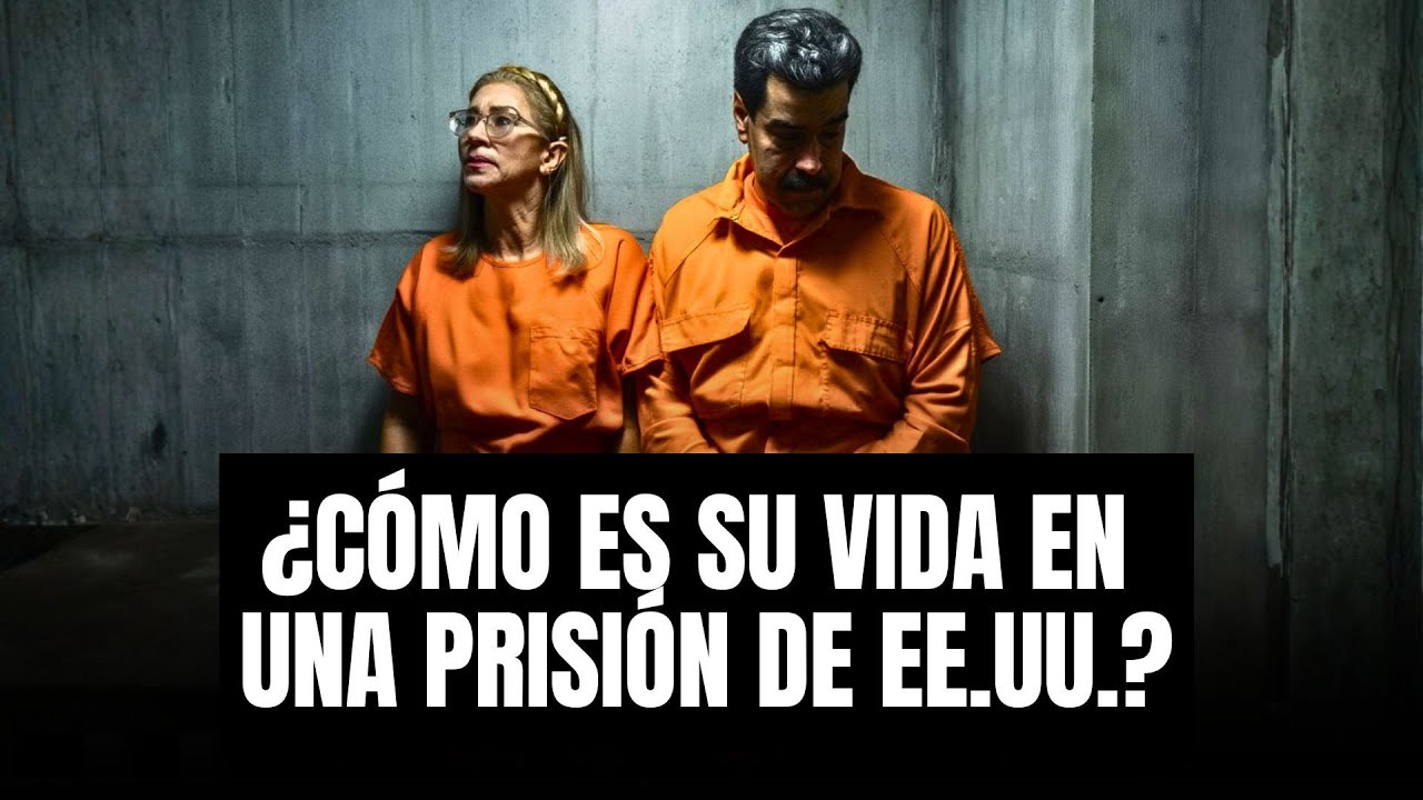 ¿Cómo es la vida de MADURO y CILIA FLORES en la prisión federal de ESTADOS  UNIDOS? | Gestión