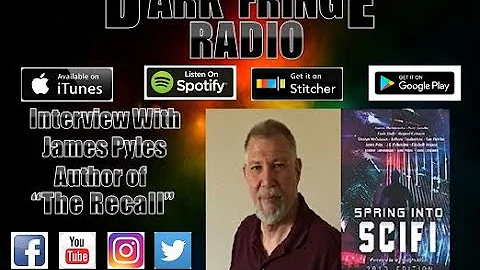 Dark Fringe Radio Episode #60 Interview with James...