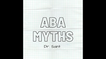 ABA Myths