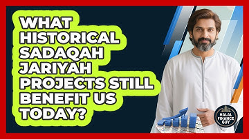 What Historical Sadaqah Jariyah Projects Still Benefit Us Today? - Halal Finance Guy