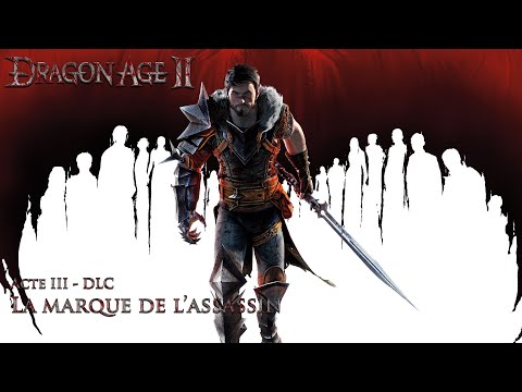 Vidéo: Dragon Age 2: Marque De L'assassin • Page 2