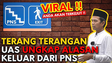 UAS UNGKAP ALASAN SEBENARNYA KELUAR DARI PNS - PROF. H. ABDUL SOMAD, Lc.,D.E.S.A.,Ph.D