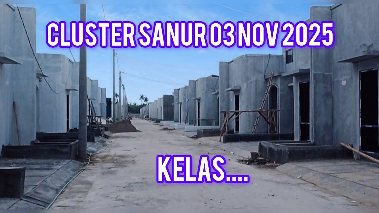 Progres Cluster Sanur 3 November 2025 , Griya Artha Sukasari Residence