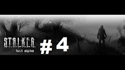 Stalker - Lost Alpha Walkthrough Playthrough - part 4 (Mole)
