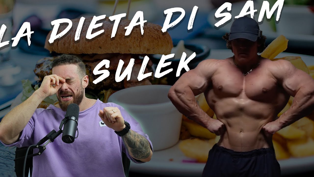Che dieta segue Sam Sulek?