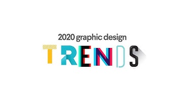 10 stunning graphic design trends for 2020