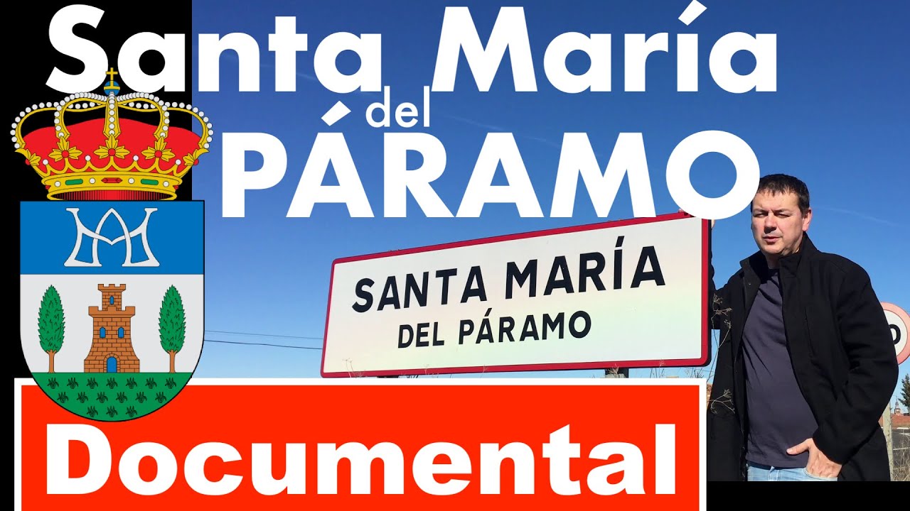 Santa María del Páramo DOCUMENTAL 4K