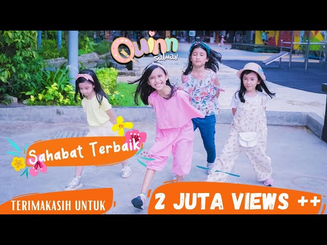 Quinn Salman - Sahabat Terbaik ( Official Music Video ) class=
