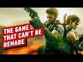 The Resident Evil Game That Can T Be Remade The Resident Evil Game That Can T Be Remade