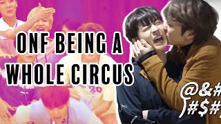 onf being chaotic on main (or funny onf moments)