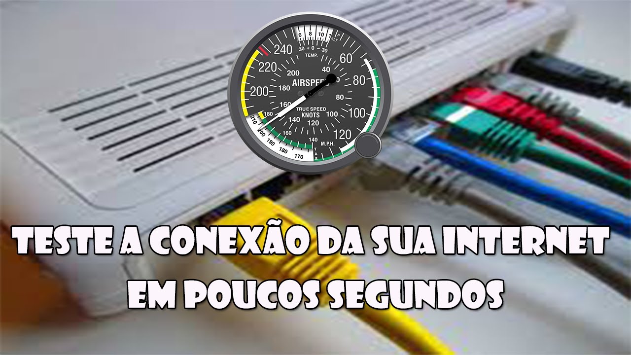 Como testar precisamente a velocidade da sua Internet em poucos ...