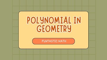 POLYNOMIAL IN GEOMETRY PROBLEM