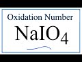 Oxidation Numbers in NaIO4