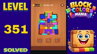 Block Color Mania – Level 351 | Fast & Clean Solution