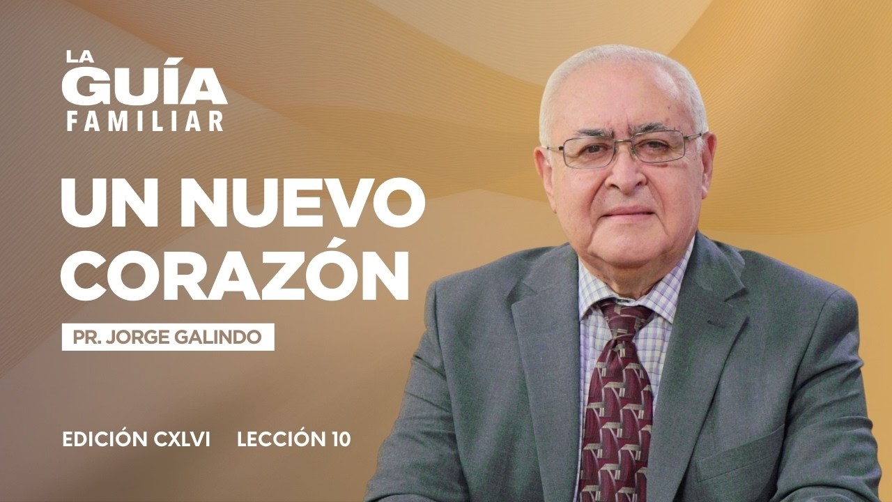 💛✨ Un Nuevo Corazón | La Guía Familiar