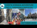 Costa Dorada Adventure 2025 - Part 3 - Tarragona and Barcelona