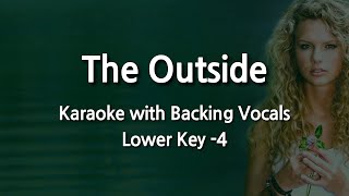 The Outside (Lower Key -4) Karaoke with Backing Vocals